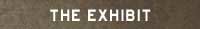 The Exhibit